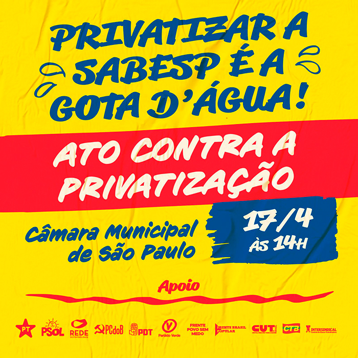 Ato contra a privatização da Sabesp 17/04 - 14 horas