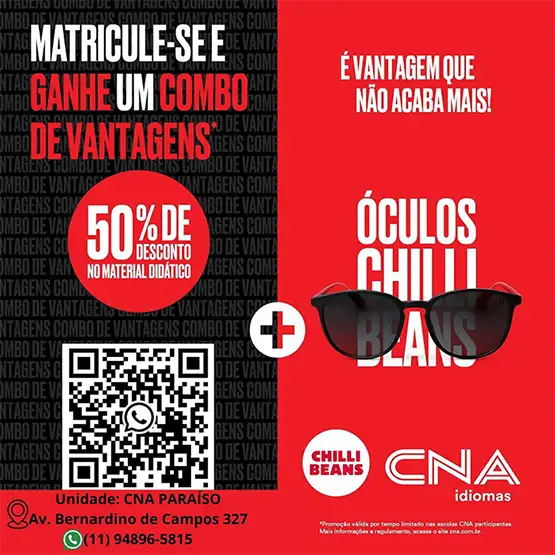O CNA Idiomas está com uma campamha de Vantagens no CNA Unidade Paraíso. O valor da matrícula pode cair de R$279 para até R$189 mês. As aulas podem ser presencial ou on-line. Os interessados podem obter mais informações pelo fone (11)94896.5815