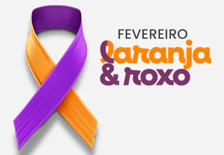 Fevereiro: Roxo e laranja na prevenção de quatro doenças